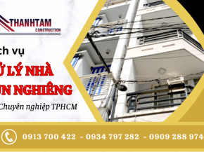 Xử lý nhà nghiêng không còn là nỗi lo của riêng mình ai nữa?